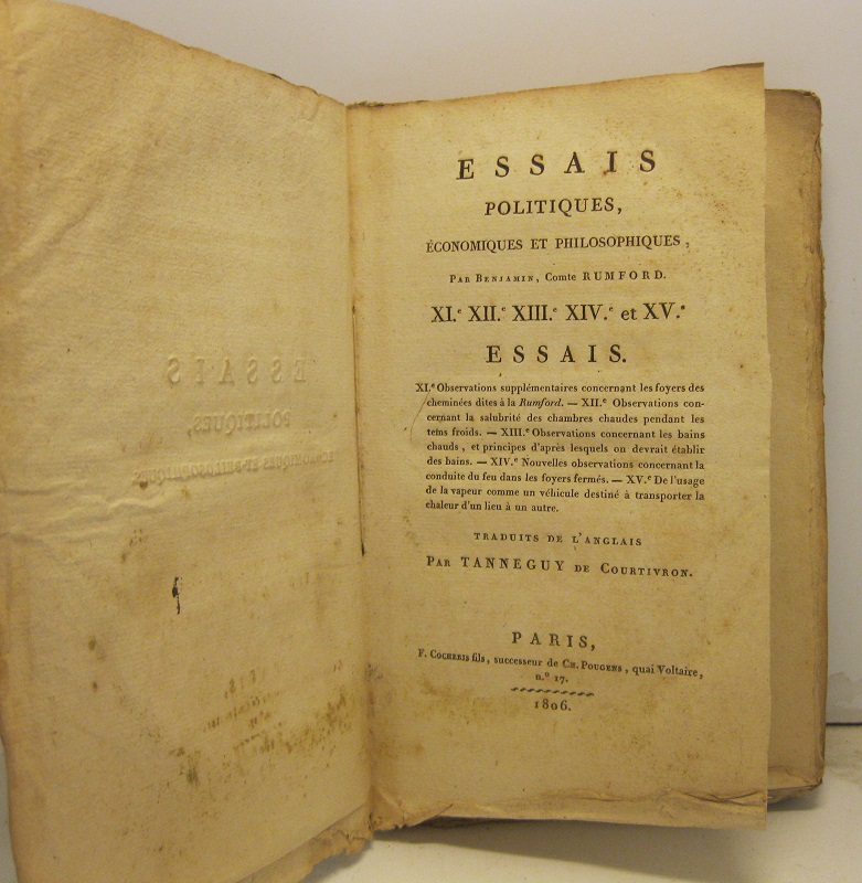Essais politiques, economiques et philosophiques. XI, XII, XIII, XIV et XV. Traduits de l'anglais par Tanneguy de Courtivron